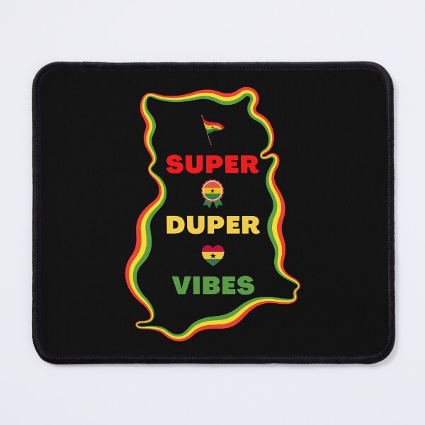 Item preview, Ghana Super Duper Vibes designed and sold by AfriStyleUK.