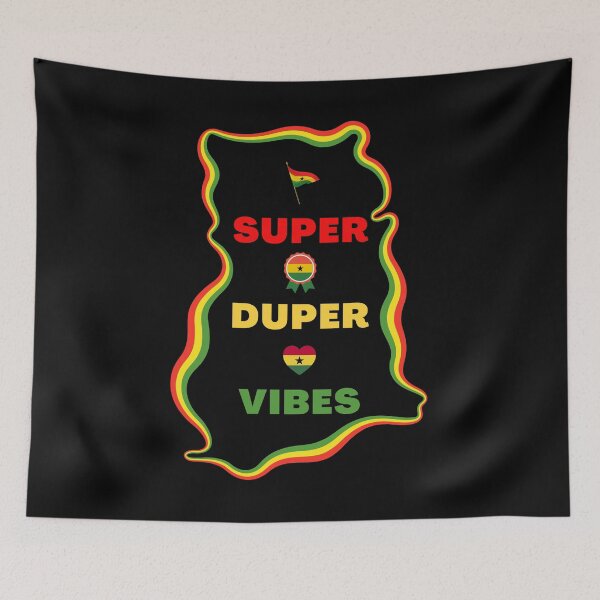 Item preview, Ghana Super Duper Vibes designed and sold by AfriStyleUK.