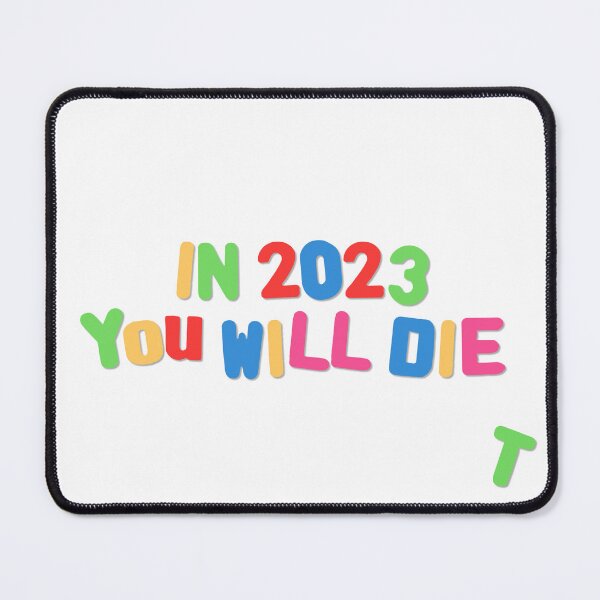 Item preview, YOU WILL DIE T Fridge Magnet designed and sold by hotshots-design.