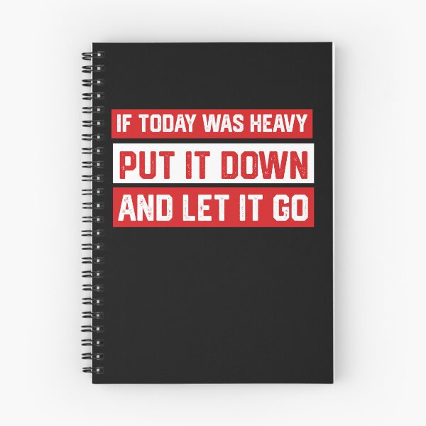 Item preview, IF TODAY WAS HEAVY PUT IT DOWN AND LET IT GO designed and sold by LAVITASTORE.