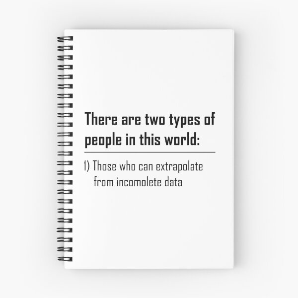 Item preview, There Are Two Types Of People In This World Those Who Can Extrapolate From Incomplete Data  designed and sold by OUSSART ⭐⭐⭐⭐⭐.