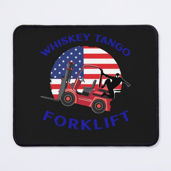 Item preview, Forklift Ninja, Whiskey Tango Forklift RB designed and sold by TeamsterLife.