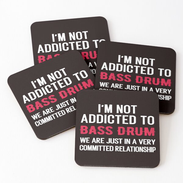 Item preview, I'm Not Addicted To Bass Drum, Funny Drumming designed and sold by Aerial Addicts.