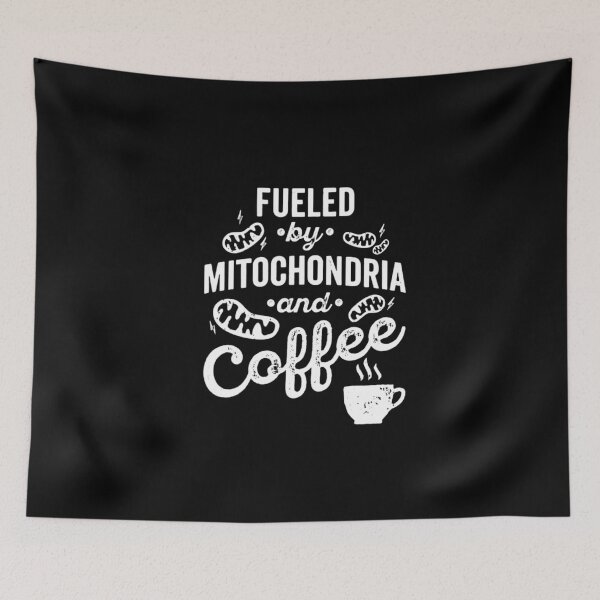 Item preview, Fueled By Mitochondria And Coffee Funny Science Biology designed and sold by FirnandArt.