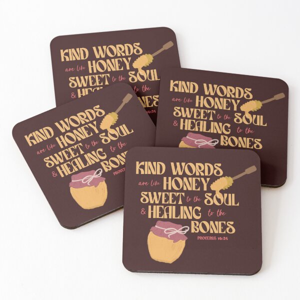 Item preview, Proverbs 16:24 Kind Words are like Honey designed and sold by de-luz-designs.