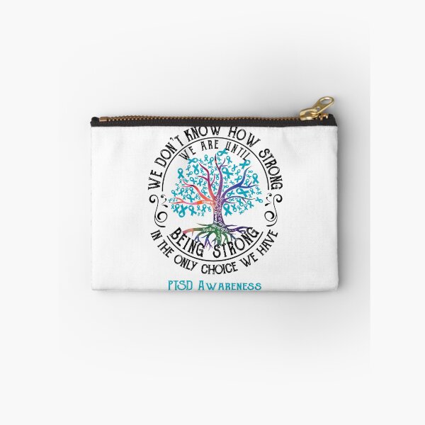 Item preview, PTSD Awareness - Being Strong In The Only Choice We Have designed and sold by CansellBar.