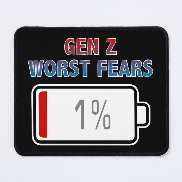 Item preview, Gen Z Worst Fears with Battery at 1% designed and sold by Moodific.
