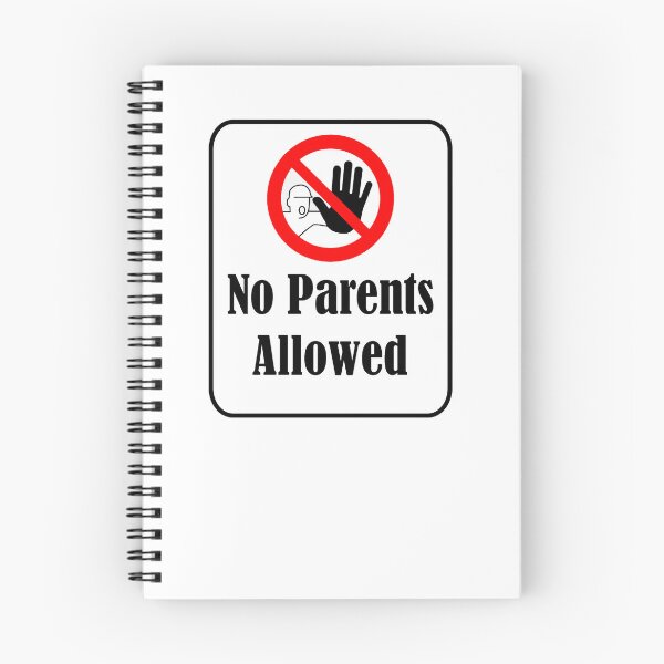 Item preview, No Parents Allowed designed and sold by Enzo GraphicsDesign.