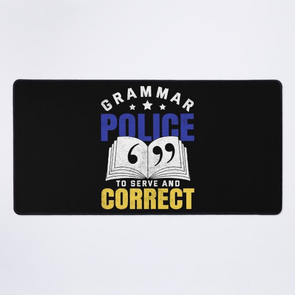 Item preview, Funny Grammar Police To Serve And Correct English Teacher designed and sold by Best Designer.