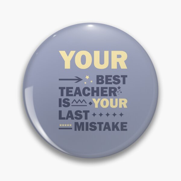 Item preview, Your Best Teacher is your Last Mistake designed and sold by Mondir ⭐⭐⭐⭐⭐.