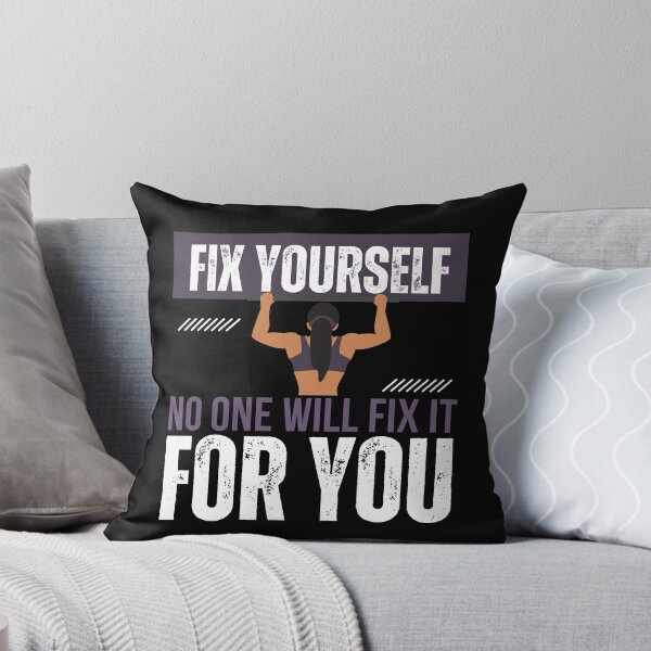 Item preview, Fix yourself no one will fix it for you | Fix your life quotes motivation designed and sold by Shambusiness.