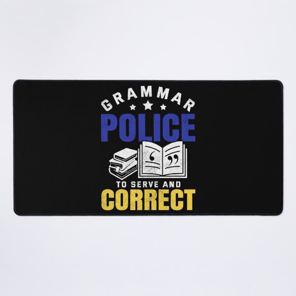 Item preview, Funny Grammar Police To Serve And Correct English Teacher designed and sold by Best Designer.