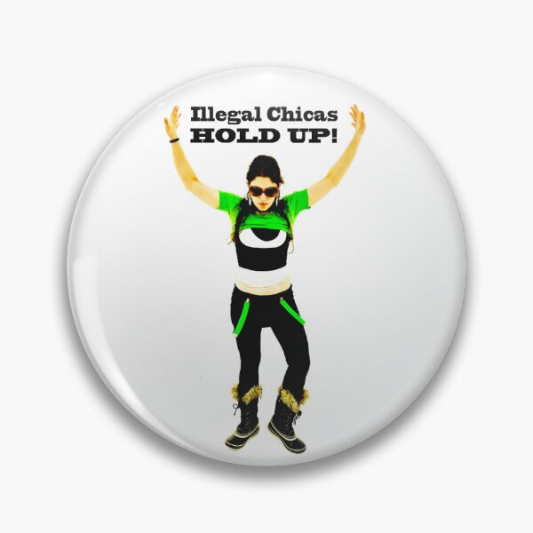 Item preview, Illegal Chicas - Hold Up! designed and sold by Talk2JulsArt.
