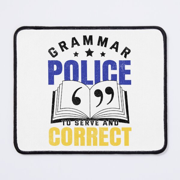 Item preview, Funny Grammar Police To Serve And Correct English Teacher designed and sold by Best Designer.