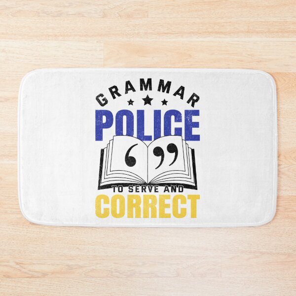 Item preview, Funny Grammar Police To Serve And Correct English Teacher  designed and sold by Best Designer.