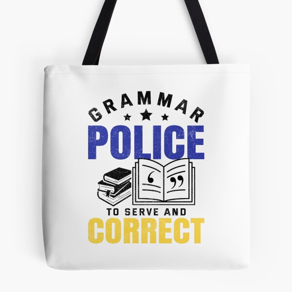 Item preview, Funny Grammar Police To Serve And Correct English Teacher  designed and sold by Best Designer.