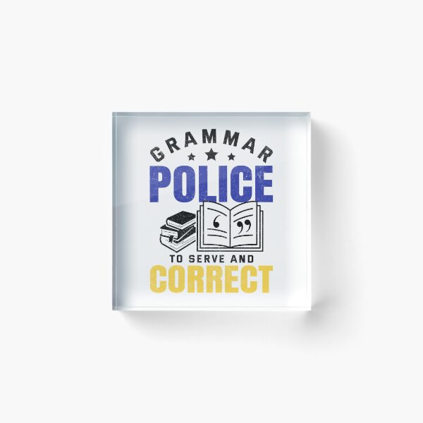 Item preview, Funny Grammar Police To Serve And Correct English Teacher  designed and sold by Best Designer.