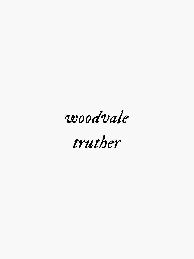 "woodvale truther folklore font" Sticker for Sale by renkylie Redbubble