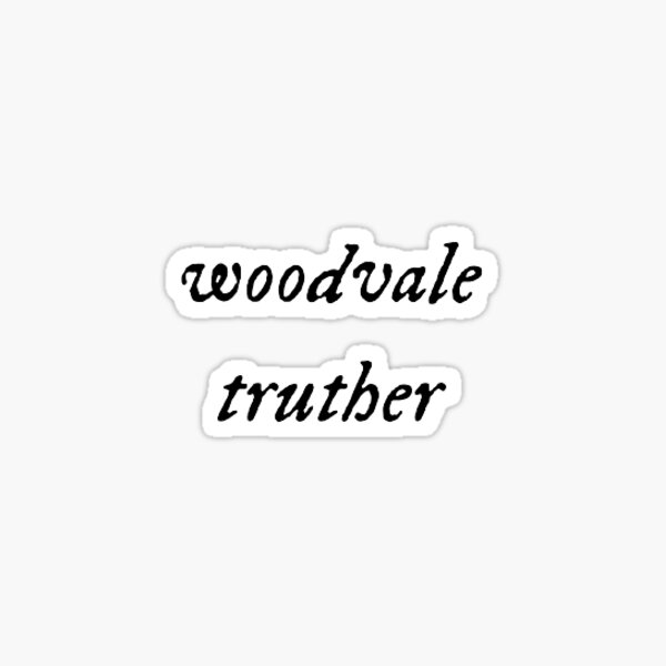 "woodvale truther folklore font" Sticker for Sale by renkylie Redbubble