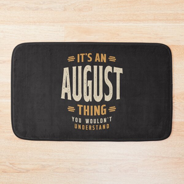 Item preview, It's an August Thing Personalized Name  designed and sold by cidolopez.