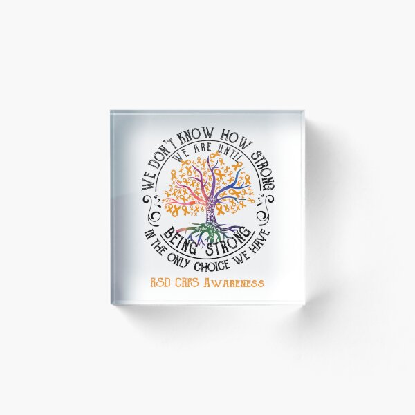 Item preview, RSD CRPS Awareness - Being Strong In The Only Choice We Have designed and sold by CansellBar.