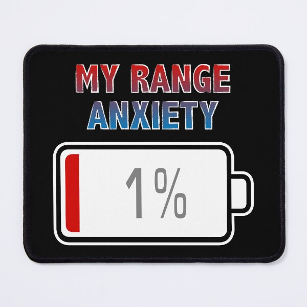 Item preview, My Range Anxiety with Battery at 1% designed and sold by Moodific.