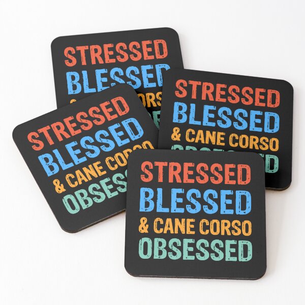Item preview, Stressed Blessed and Cane Corso Obsessed Dog Gift  designed and sold by Guarddogdrive.