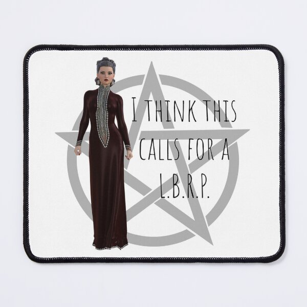 Item preview, I Think This Calls For a LBRP (Lesser Banishing Ritual of the Pentagram) designed and sold by SSustainable.