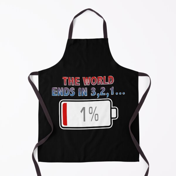 Item preview, The World Ends In 3, 2, 1... with Battery at 1% designed and sold by Moodific.