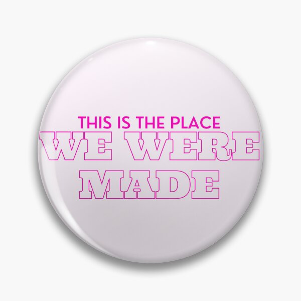 Item preview, Place we were made lyric image designed and sold by katiebca2.