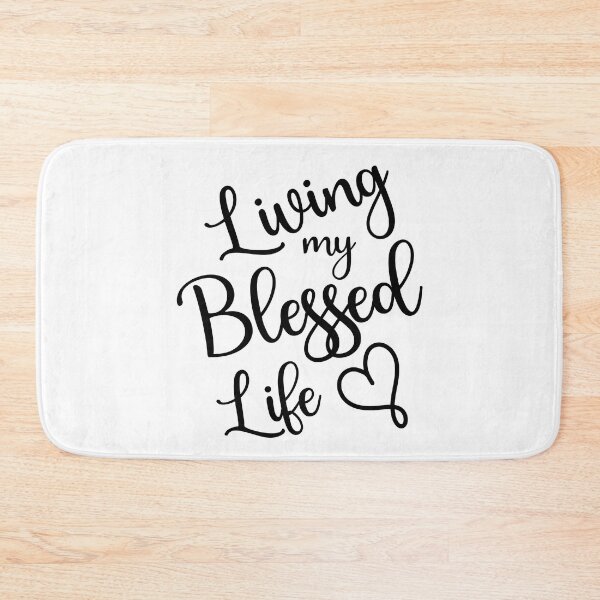 Item preview, Living My Blessed Life designed and sold by SweetCreekFaith.