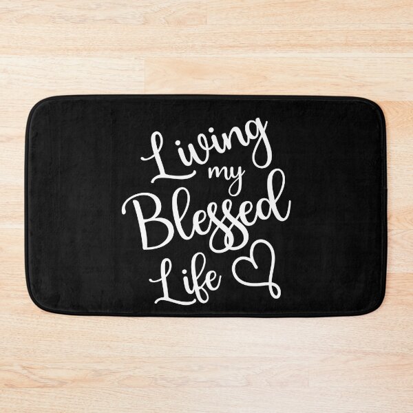 Item preview, Living My Blessed Life - White designed and sold by SweetCreekFaith.