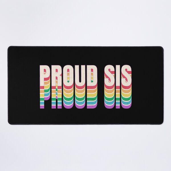 Item preview, Proud Sis LGBTQ Ally LGBT Rainbow Flag Pride Sister's Love designed and sold by Queer Pride Shop.