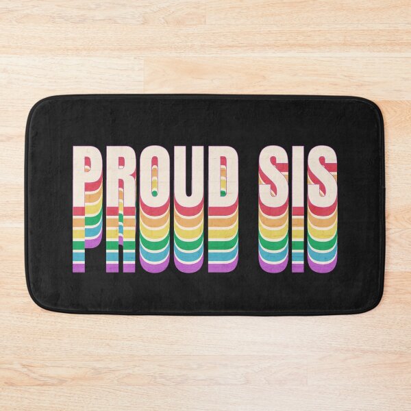 Item preview, Proud Sis LGBTQ Ally LGBT Rainbow Flag Pride Sister's Love designed and sold by Queer Pride Shop.