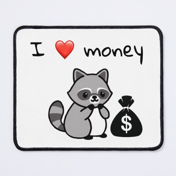 Item preview, I Heart Money Kawaii Cute Raccoon Design designed and sold by 7designsbynature.