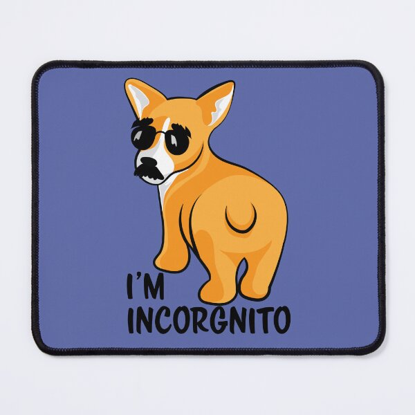 Item preview, I'm Incorgnito designed and sold by InkLayer.