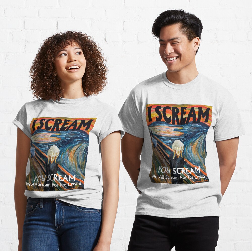 I Scream Classic T-Shirt