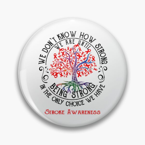 Item preview, Stroke Awareness - Being Strong In The Only Choice We Have designed and sold by CansellBar.