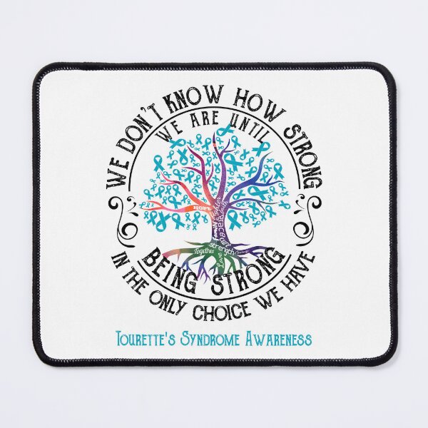 Item preview, Tourette's Syndrome Awareness - Being Strong In The Only Choice We Have designed and sold by CansellBar.