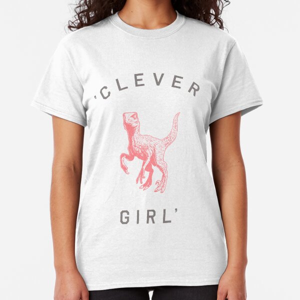 Clever Girl Classic T-Shirt