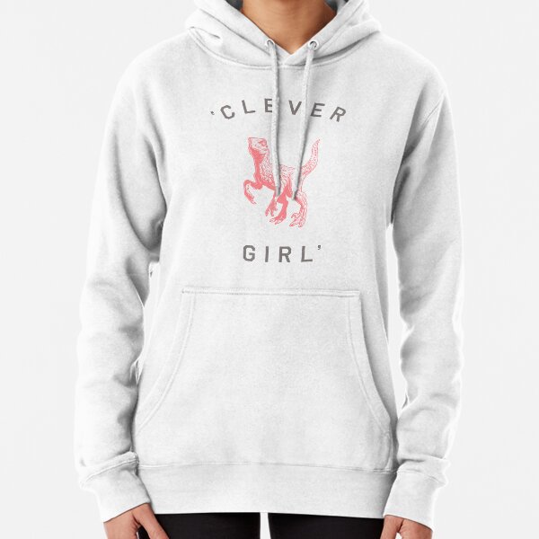 Clever Girl Pullover Hoodie