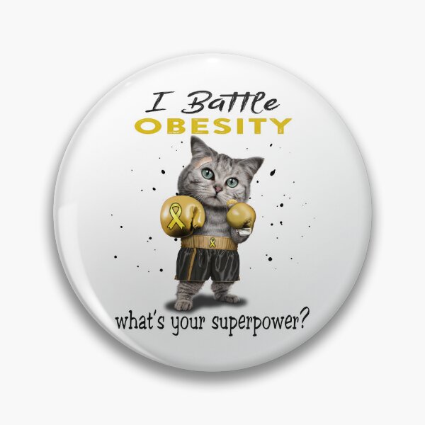 Item preview, Obesity Warrior - I Battle Obesity What Is Your Superpower? designed and sold by Jennpak.