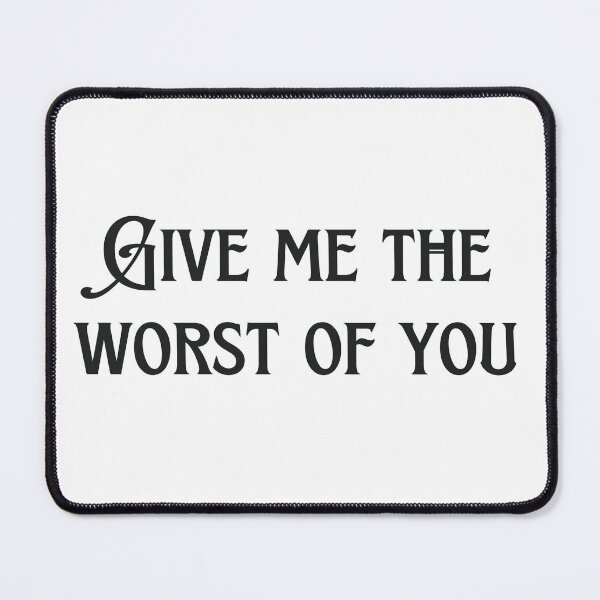 Item preview, Worst of you lyric image designed and sold by katiebca2.