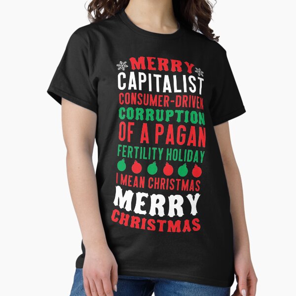 Item preview, Merry Corruption Of A Pagan Holiday designed and sold by kjanedesigns.
