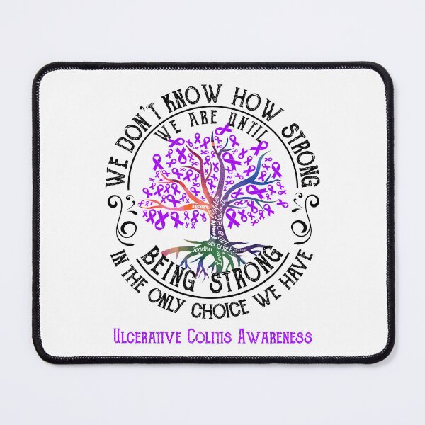 Item preview, Ulcerative Colitis Awareness - Being Strong In The Only Choice We Have designed and sold by CansellBar.