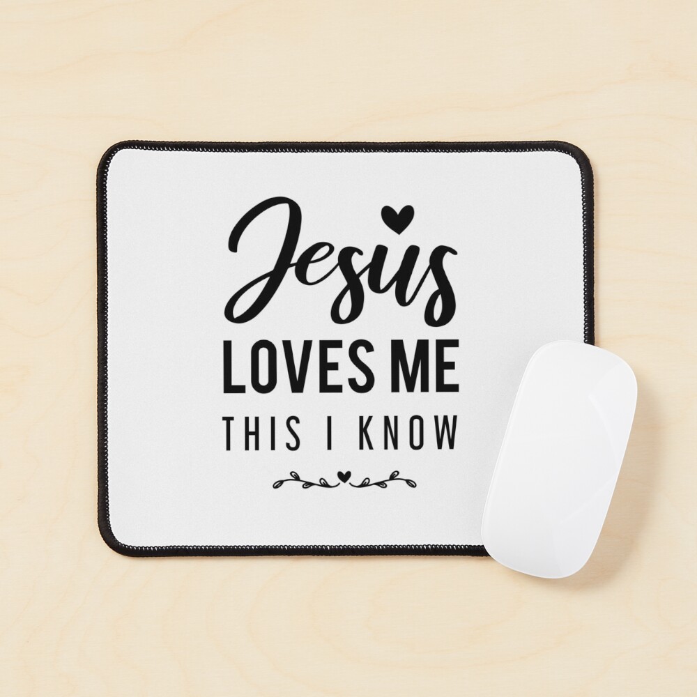 Copy of Jesus Loves Me - Christian Quote