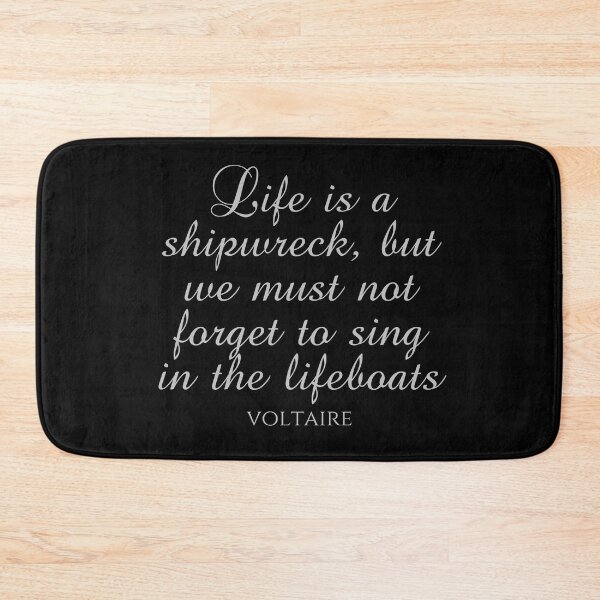 Item preview, Voltaire Sayings - Life Is A Shipwreck But We Must Not Forget To Sing In The Lifeboats - Silver designed and sold by PhiloJourney.