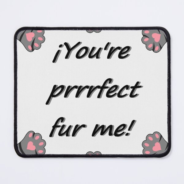 Item preview, You're prrrfect fur me designed and sold by Natsukittyart.