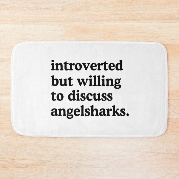 Item preview, Introverted But Willing To Discuss Angelsharks Angelsharks Lover Humor designed and sold by allysmar.