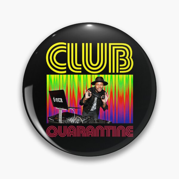 Item preview, CLUB QUARANTINE - DJ D-NICE  designed and sold by ShoptyCo.